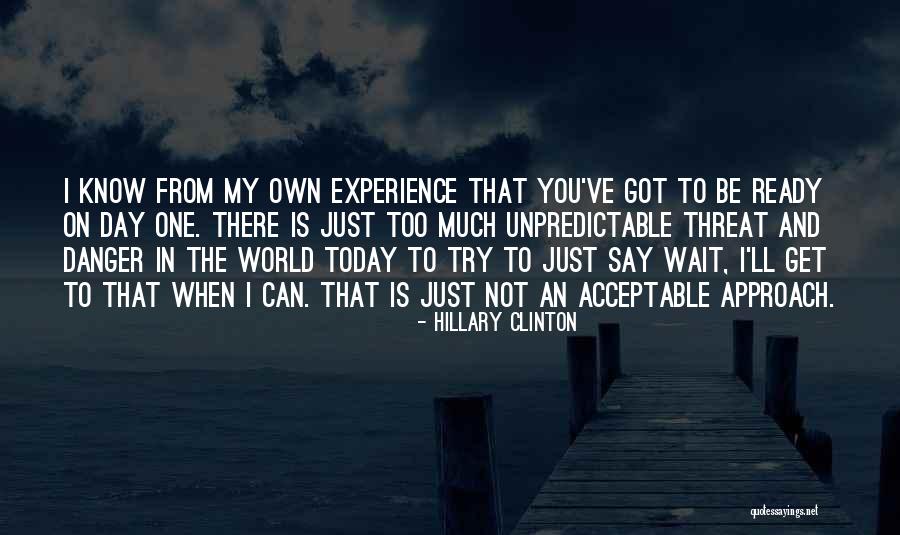 Just Not My Day Quotes By Hillary Clinton