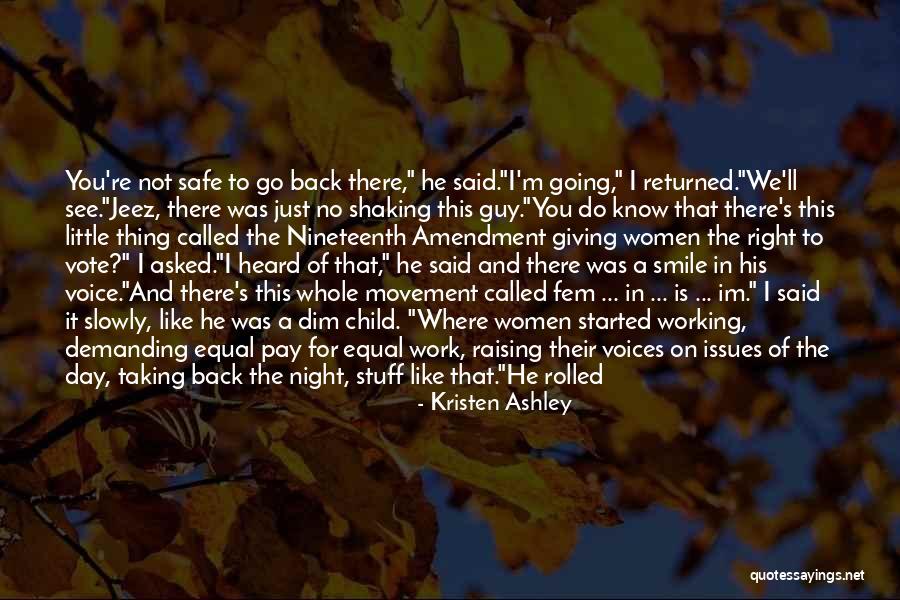 Just Not My Day Quotes By Kristen Ashley Just Not My Day Quotes By Kristen Ashley