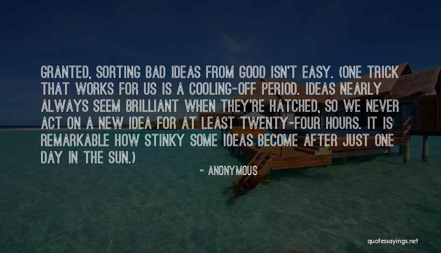 Just One Bad Day Quotes By Anonymous Just One Bad Day Quotes By Anonymous