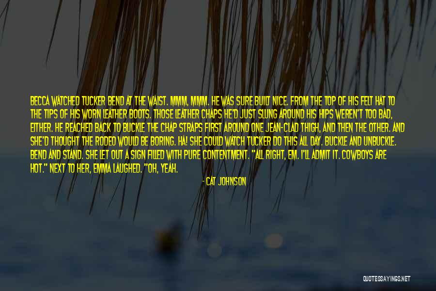 Just One Bad Day Quotes By Cat Johnson Just One Bad Day Quotes By Cat Johnson