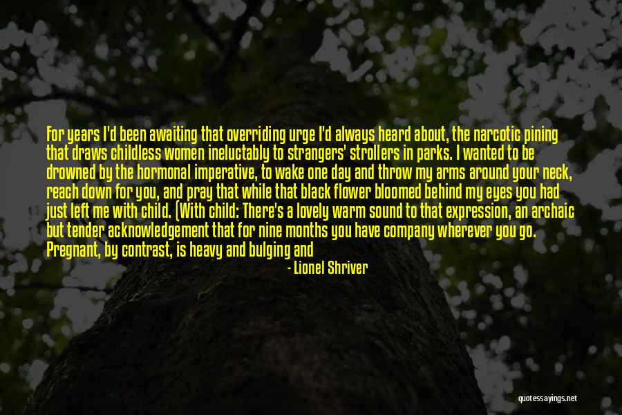 Just One Bad Day Quotes By Lionel Shriver Just One Bad Day Quotes By Lionel Shriver