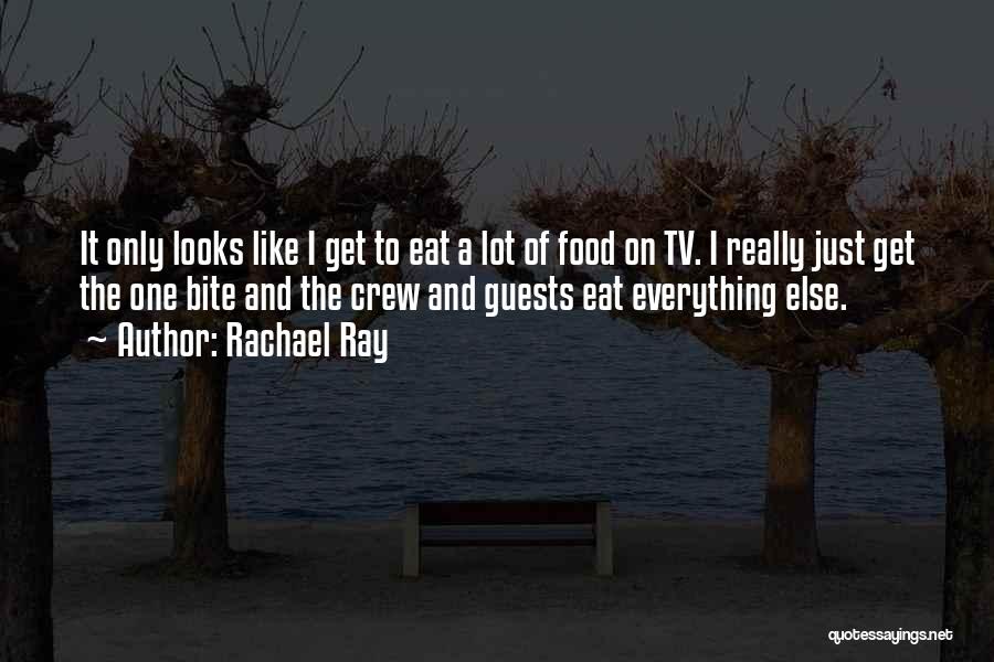 Just One Bite Quotes By Rachael Ray