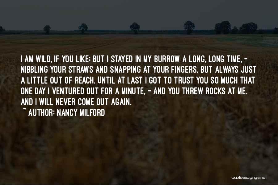 Just One Day At A Time Quotes By Nancy Milford