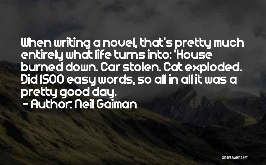 Just One Day Novel Quotes By Neil Gaiman