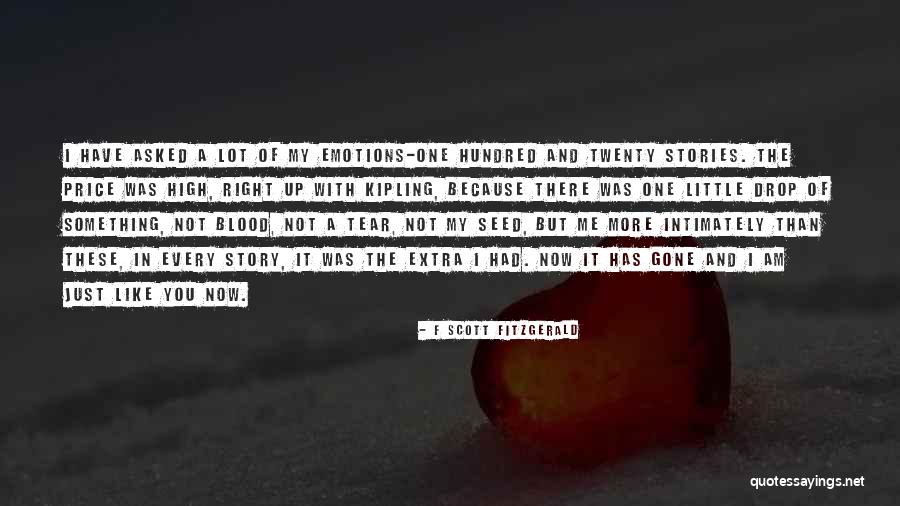 Just One Drop Quotes By F Scott Fitzgerald Just One Drop Quotes By F Scott Fitzgerald
