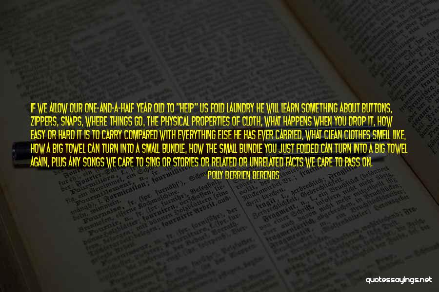 Just One Drop Quotes By Polly Berrien Berends Just One Drop Quotes By Polly Berrien Berends