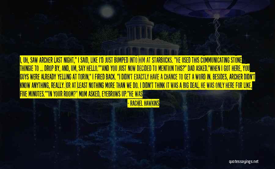 Just One Last Chance Quotes By Rachel Hawkins Just One Last Chance Quotes By Rachel Hawkins