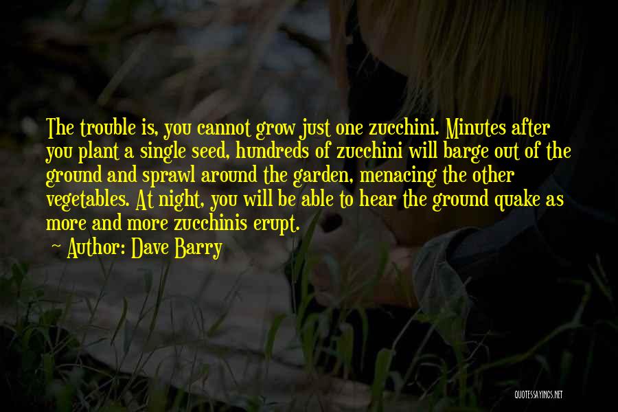 Just One More Night Quotes By Dave Barry