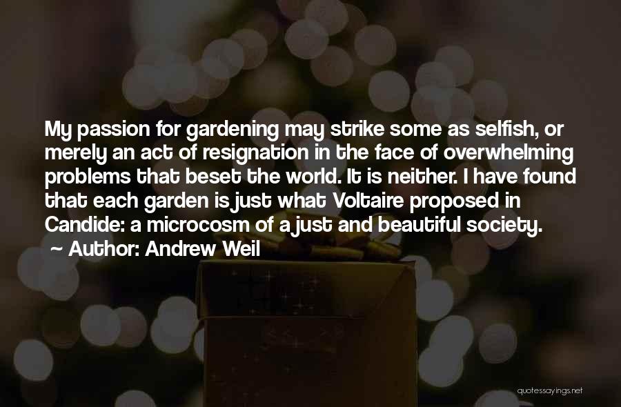 Just Proposed Quotes By Andrew Weil