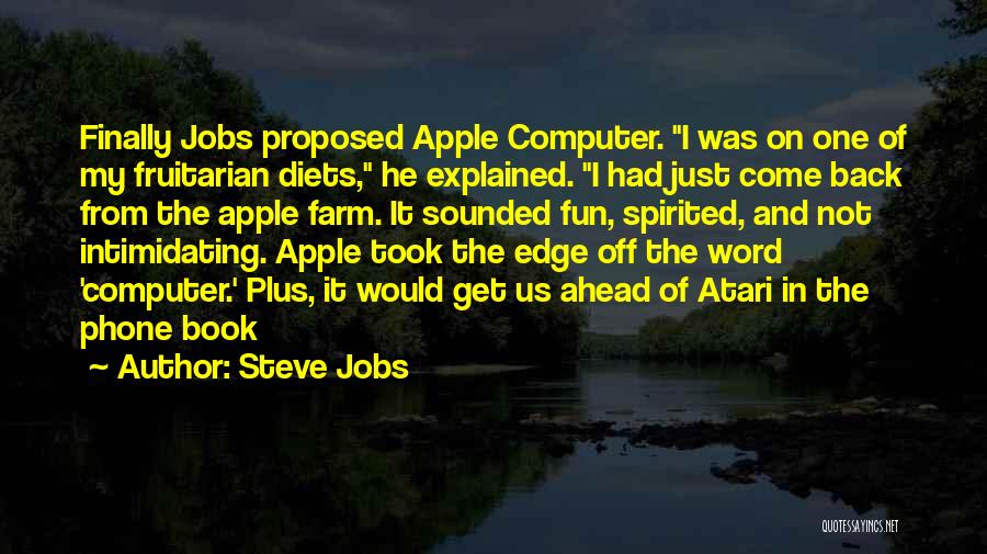 Just Proposed Quotes By Steve Jobs