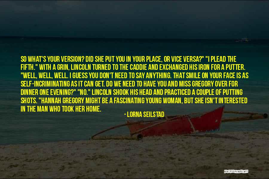 Just Putting A Smile On Your Face Quotes By Lorna Seilstad Just Putting A Smile On Your Face Quotes By Lorna Seilstad