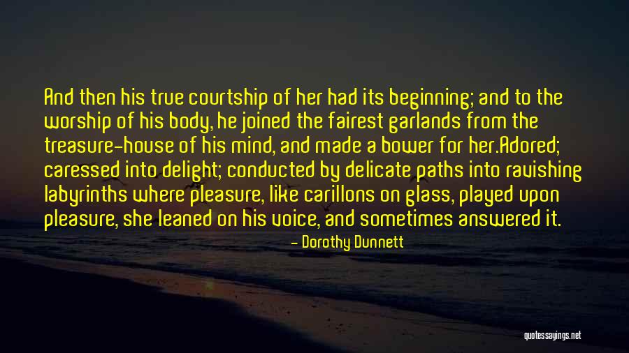 Just Ravishing Quotes By Dorothy Dunnett Just Ravishing Quotes By Dorothy Dunnett