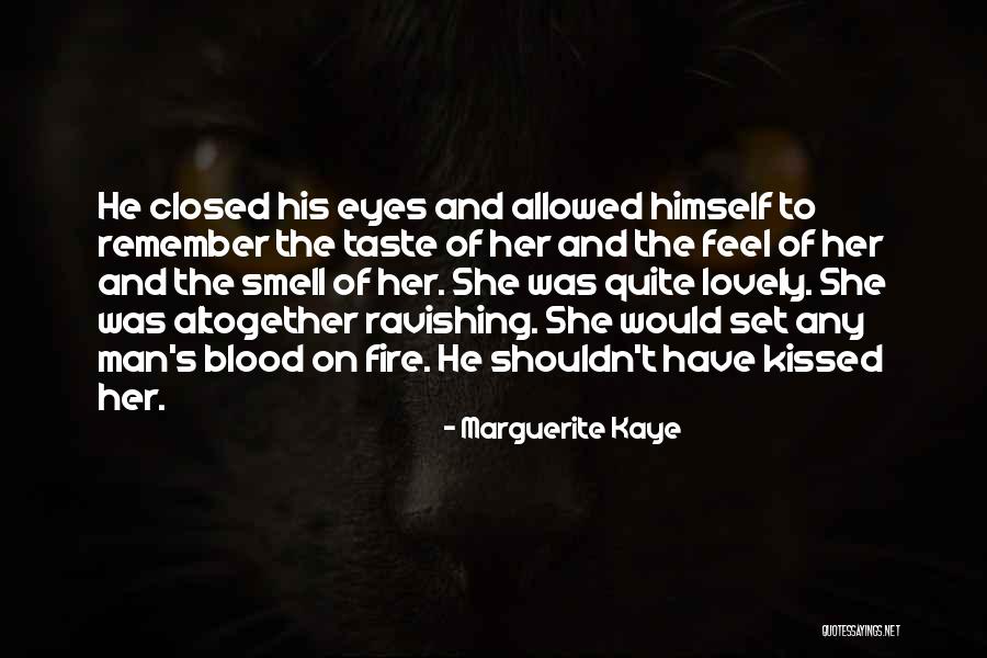 Just Ravishing Quotes By Marguerite Kaye