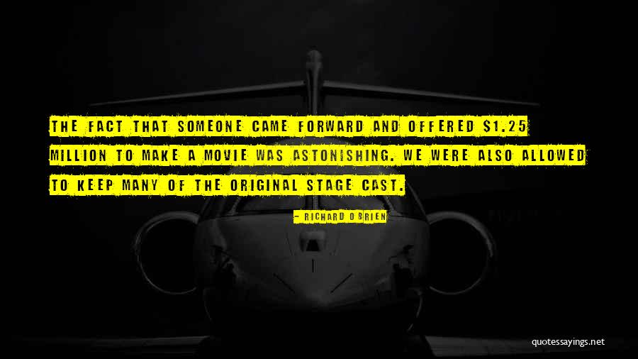 Just Read And Liked The Quote Quotes By Richard O'Brien Just Read And Liked The Quote Quotes By Richard O'Brien