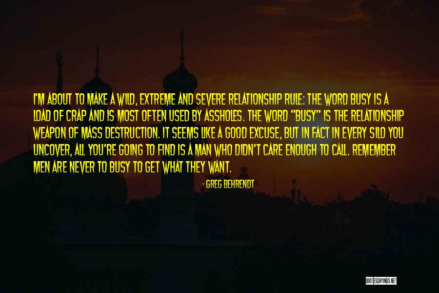Just Remember I Love You Quotes By Greg Behrendt Just Remember I Love You Quotes By Greg Behrendt