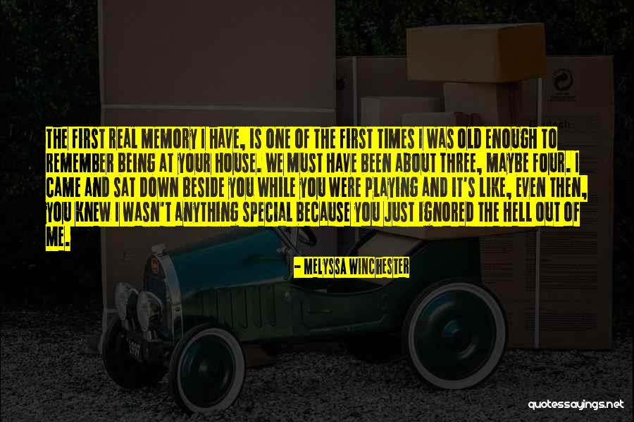 Just Remember I Love You Quotes By Melyssa Winchester Just Remember I Love You Quotes By Melyssa Winchester