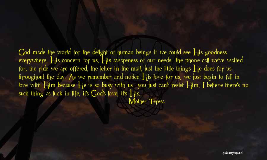Just Remember I Love You Quotes By Mother Teresa Just Remember I Love You Quotes By Mother Teresa