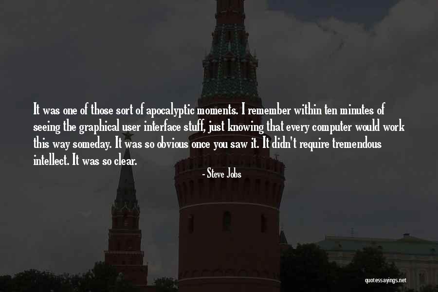 Just Remember Steve Jobs Quotes By Steve Jobs Just Remember Steve Jobs Quotes By Steve Jobs