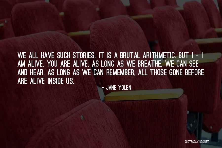 Just Remember To Breathe Quotes By Jane Yolen