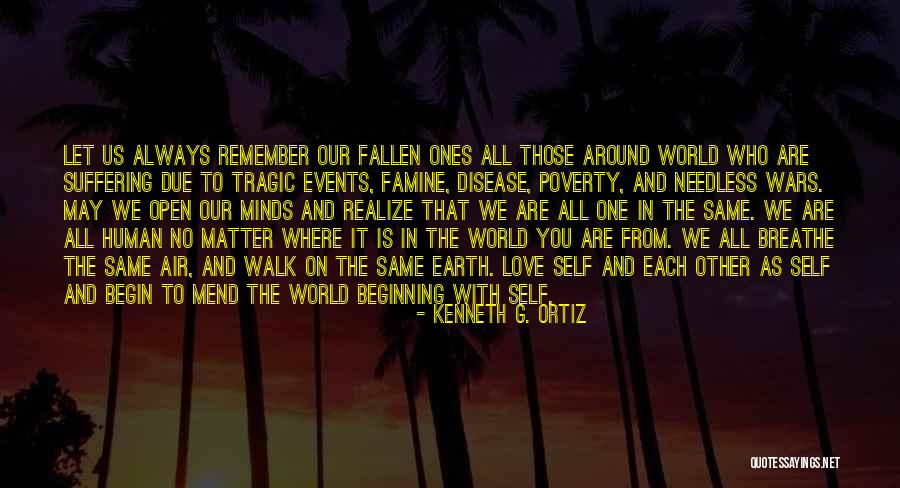 Just Remember To Breathe Quotes By Kenneth G. Ortiz