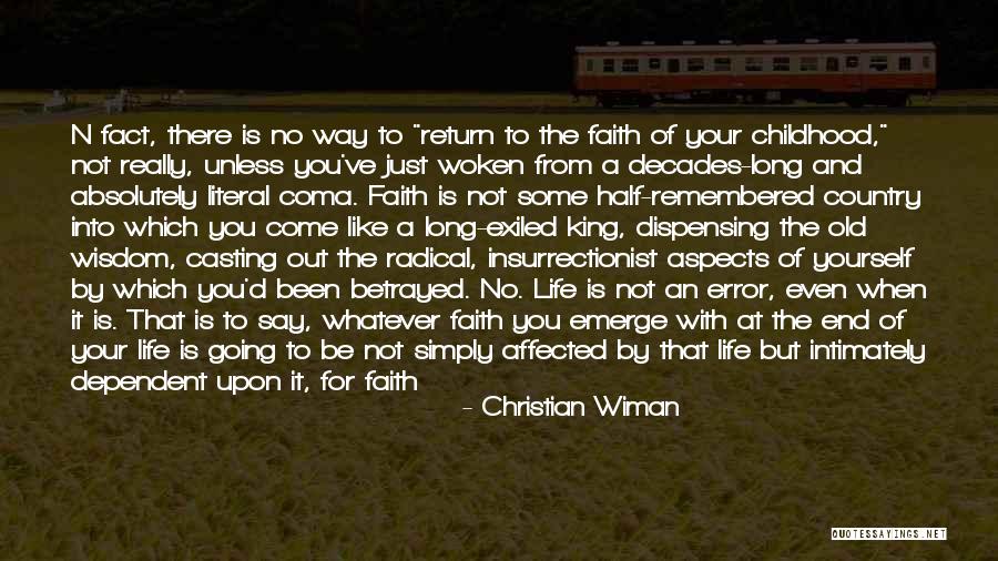 Just Remembered You Quotes By Christian Wiman Just Remembered You Quotes By Christian Wiman
