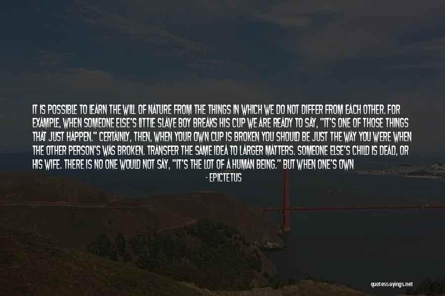 Just Remembered You Quotes By Epictetus Just Remembered You Quotes By Epictetus