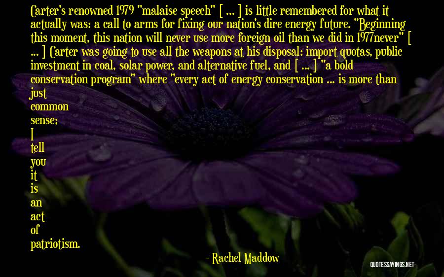 Just Remembered You Quotes By Rachel Maddow