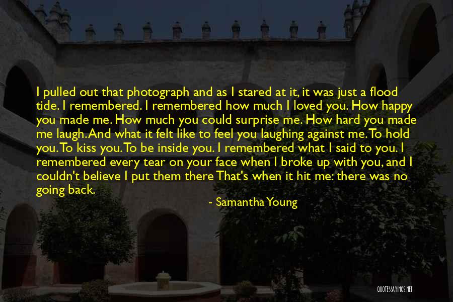 Just Remembered You Quotes By Samantha Young Just Remembered You Quotes By Samantha Young