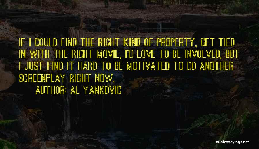 Just Right Movie Quotes By Al Yankovic