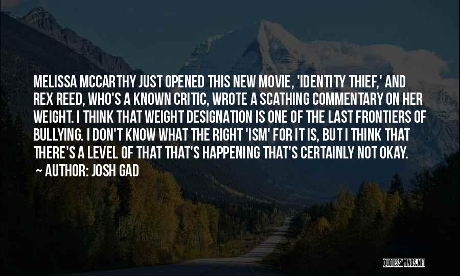 Just Right Movie Quotes By Josh Gad