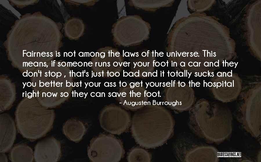 Just Runs Quotes By Augusten Burroughs Just Runs Quotes By Augusten Burroughs