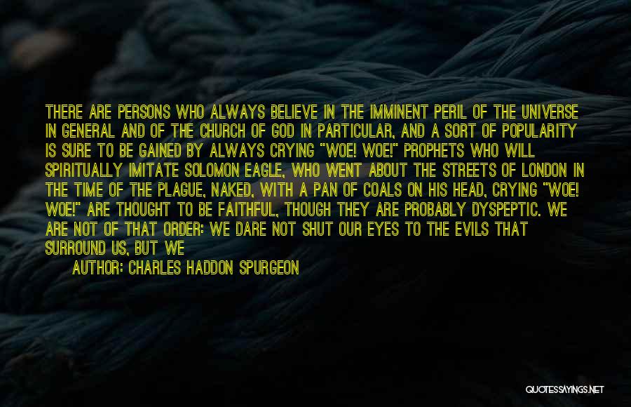 Just Say What You Feel Quotes By Charles Haddon Spurgeon