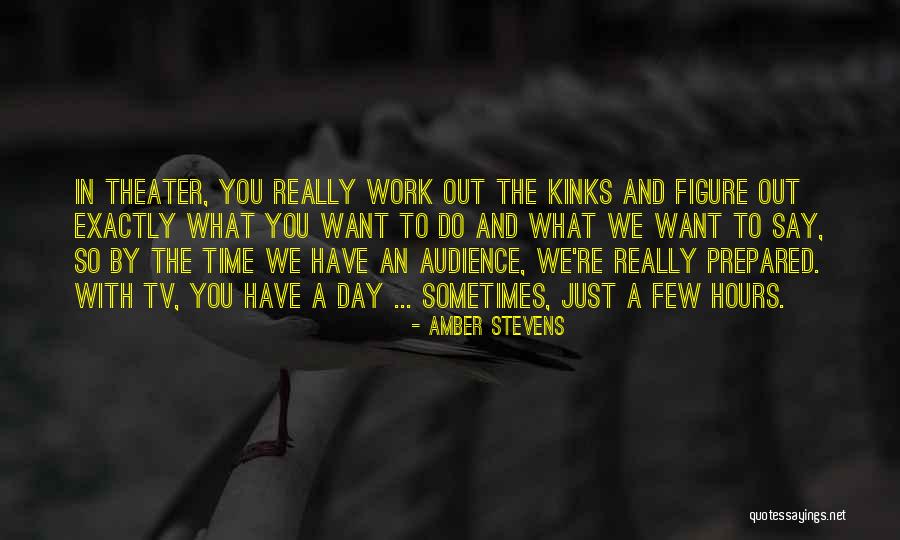 Just Say What You Want Quotes By Amber Stevens Just Say What You Want Quotes By Amber Stevens