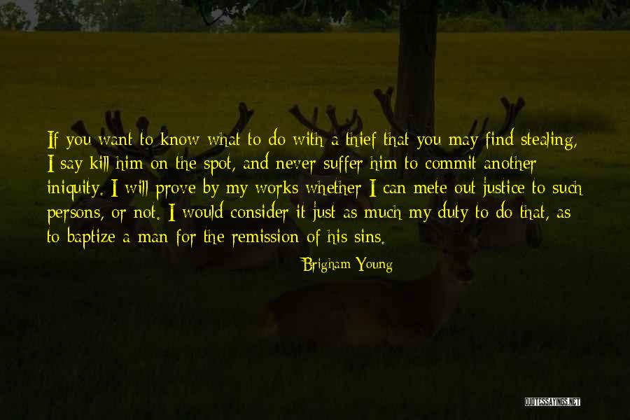 Just Say What You Want Quotes By Brigham Young Just Say What You Want Quotes By Brigham Young