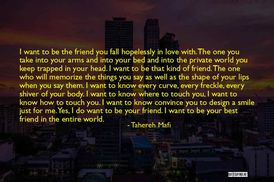 Just Say You Love Me Quotes By Tahereh Mafi