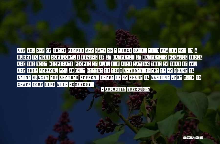 Just Saying I Love You Quotes By Augusten Burroughs Just Saying I Love You Quotes By Augusten Burroughs
