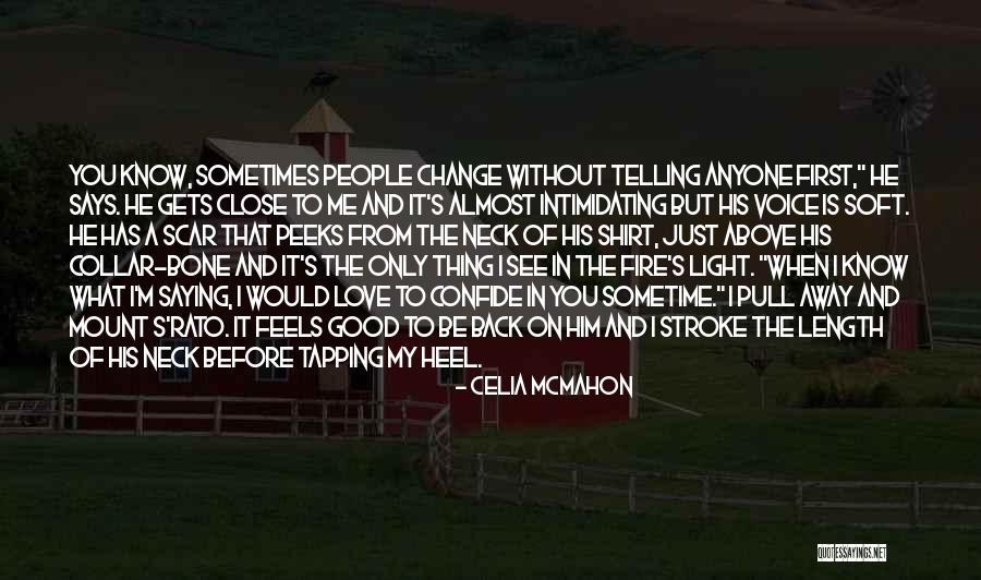 Just Saying I Love You Quotes By Celia Mcmahon Just Saying I Love You Quotes By Celia Mcmahon