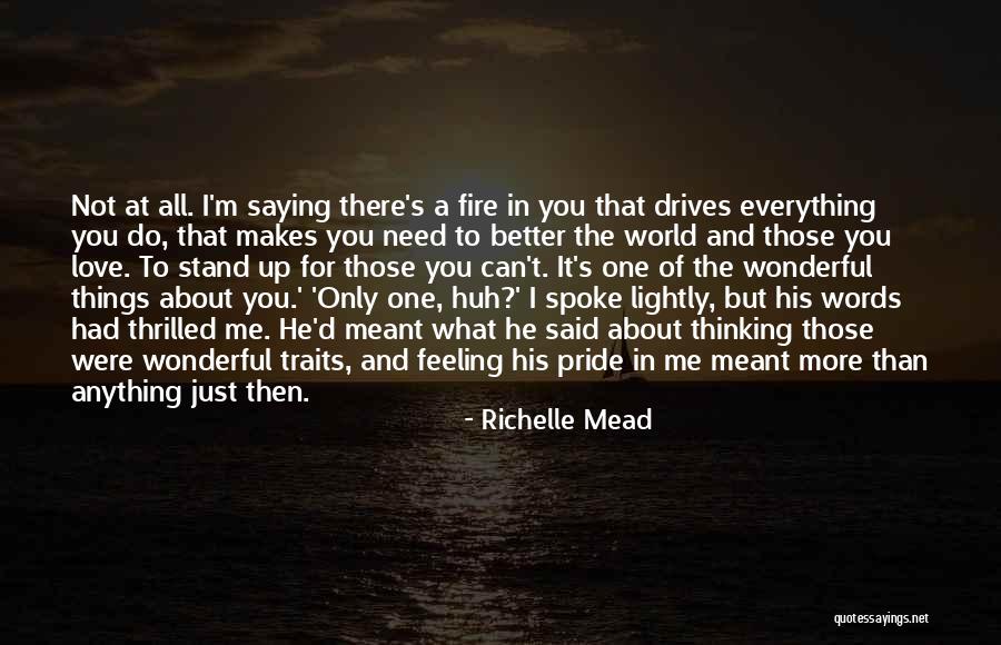 Just Saying I Love You Quotes By Richelle Mead Just Saying I Love You Quotes By Richelle Mead