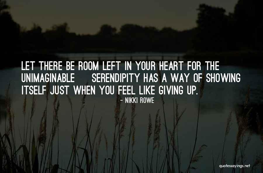 Just Showing Up Quote Quotes By Nikki Rowe Just Showing Up Quote Quotes By Nikki Rowe