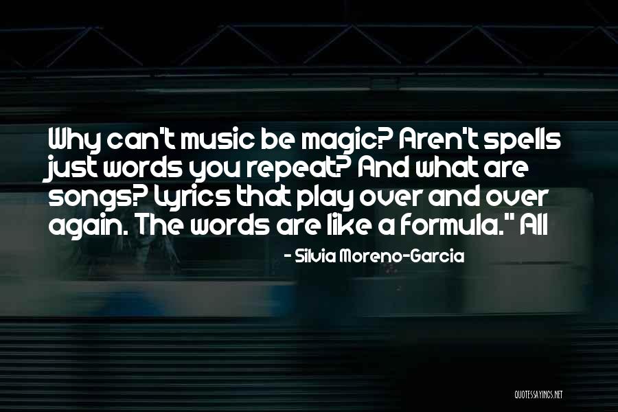 Just Silvia Quotes By Silvia Moreno-Garcia Just Silvia Quotes By Silvia Moreno-Garcia