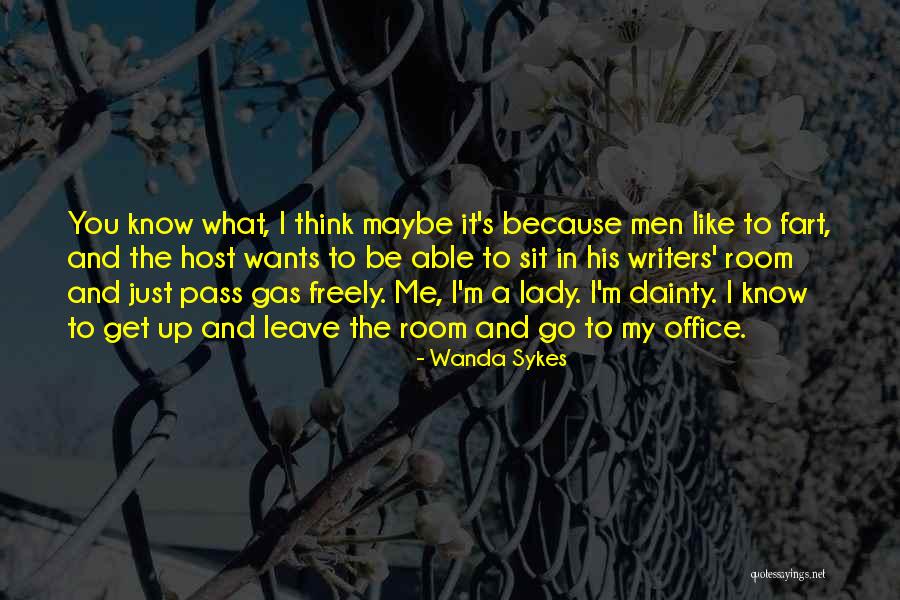 Just Sit And Think Quotes By Wanda Sykes Just Sit And Think Quotes By Wanda Sykes