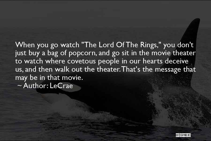 Just Sit And Watch Quotes By LeCrae