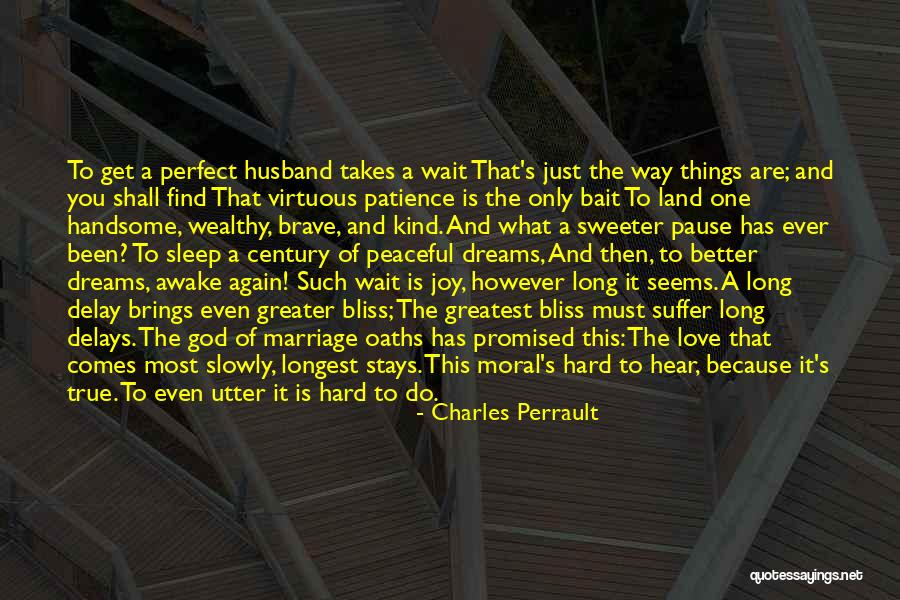 Just Sleep Quotes By Charles Perrault Just Sleep Quotes By Charles Perrault