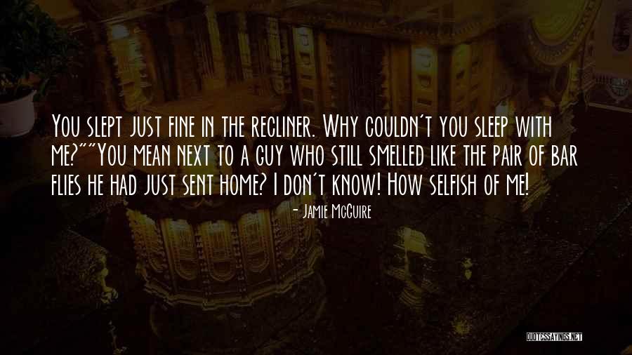 Just Sleep Quotes By Jamie McGuire Just Sleep Quotes By Jamie McGuire