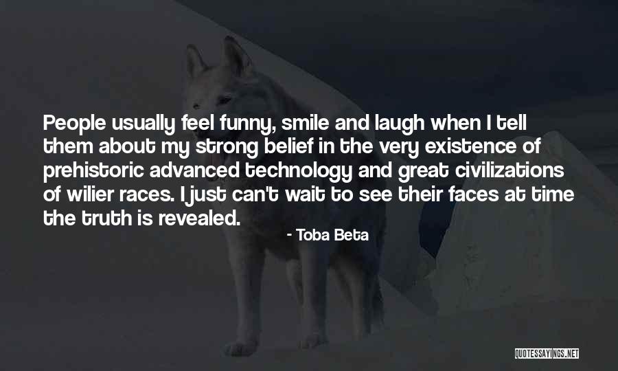 Just Smile And Laugh Quotes By Toba Beta Just Smile And Laugh Quotes By Toba Beta
