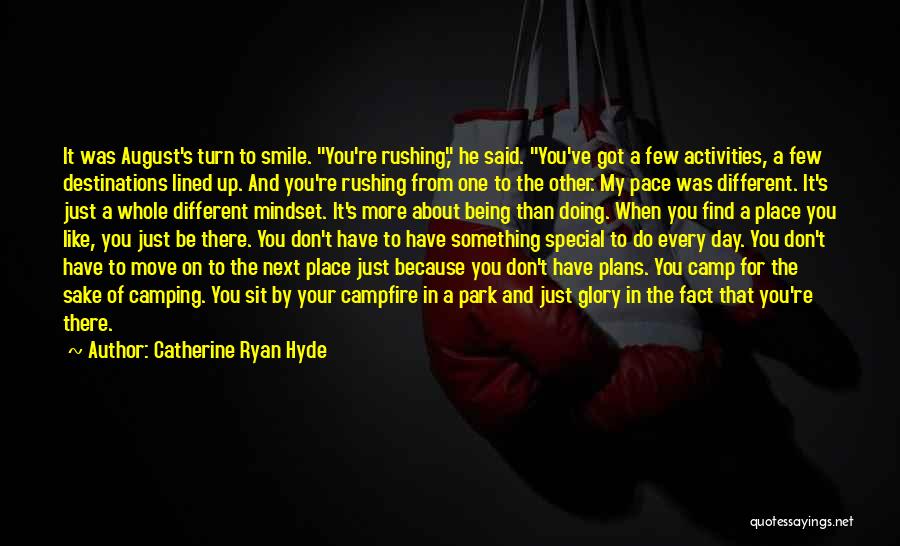 Just Smile And Move On Quotes By Catherine Ryan Hyde