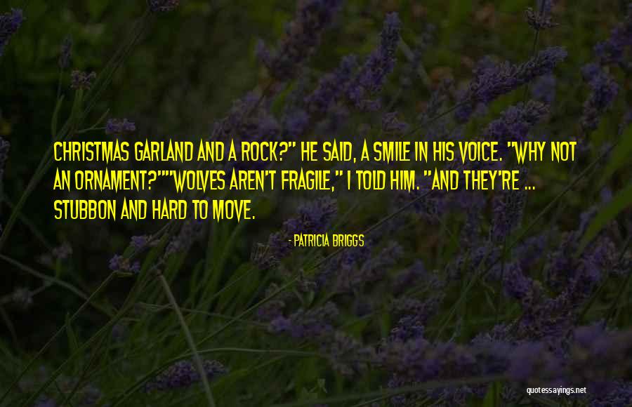 Just Smile And Move On Quotes By Patricia Briggs Just Smile And Move On Quotes By Patricia Briggs