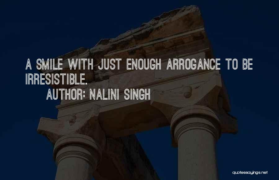Just Smile Quotes By Nalini Singh