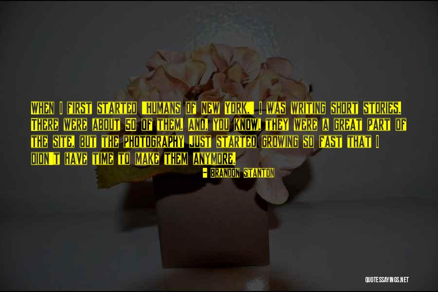 Just So Stories Quotes By Brandon Stanton Just So Stories Quotes By Brandon Stanton