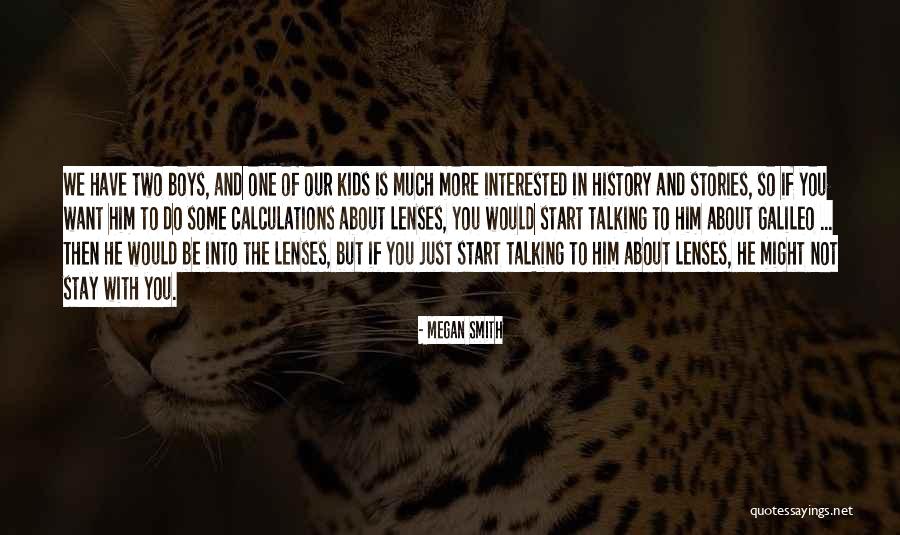 Just So Stories Quotes By Megan Smith Just So Stories Quotes By Megan Smith